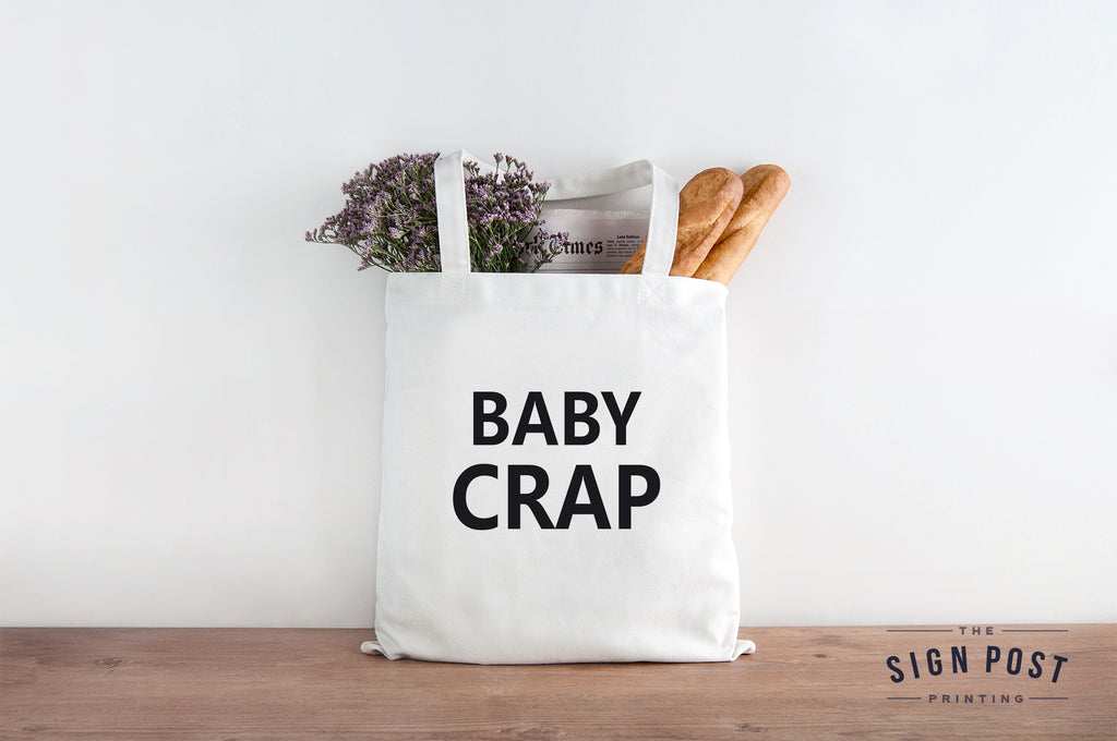 Tote Bag - Baby Crap