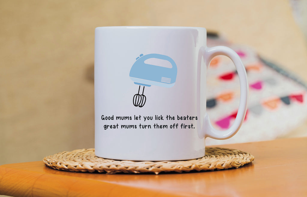 Good Mums - Funny mug