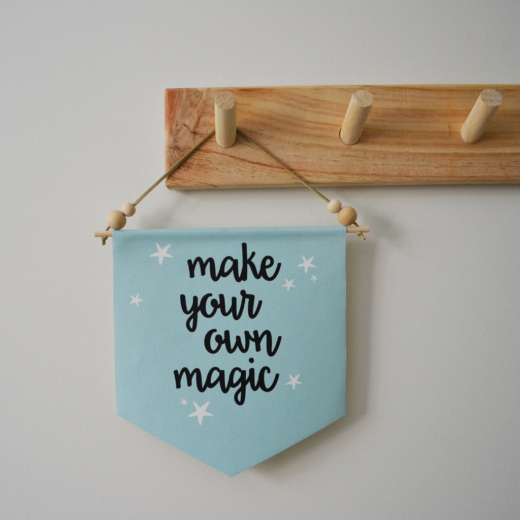 Make Your Own Magic (Duck Egg Blue) - Wall Flag