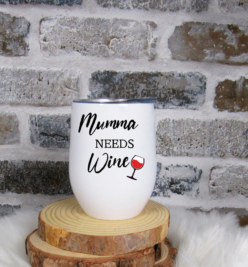 Mumma needs wine