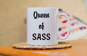 Queen of Sass